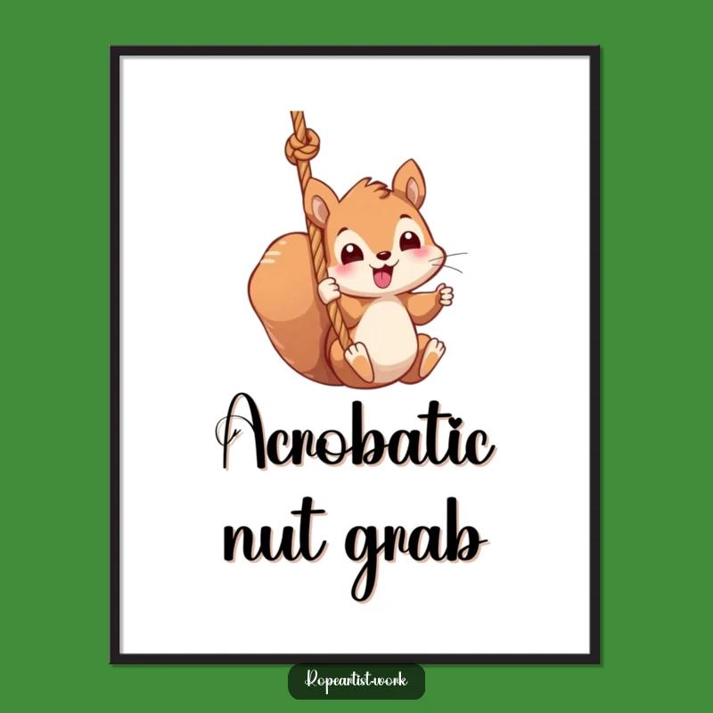 Funny Squirrel Poster - Kawaii Swinging Rope Art, Cute Wall Decor Gift