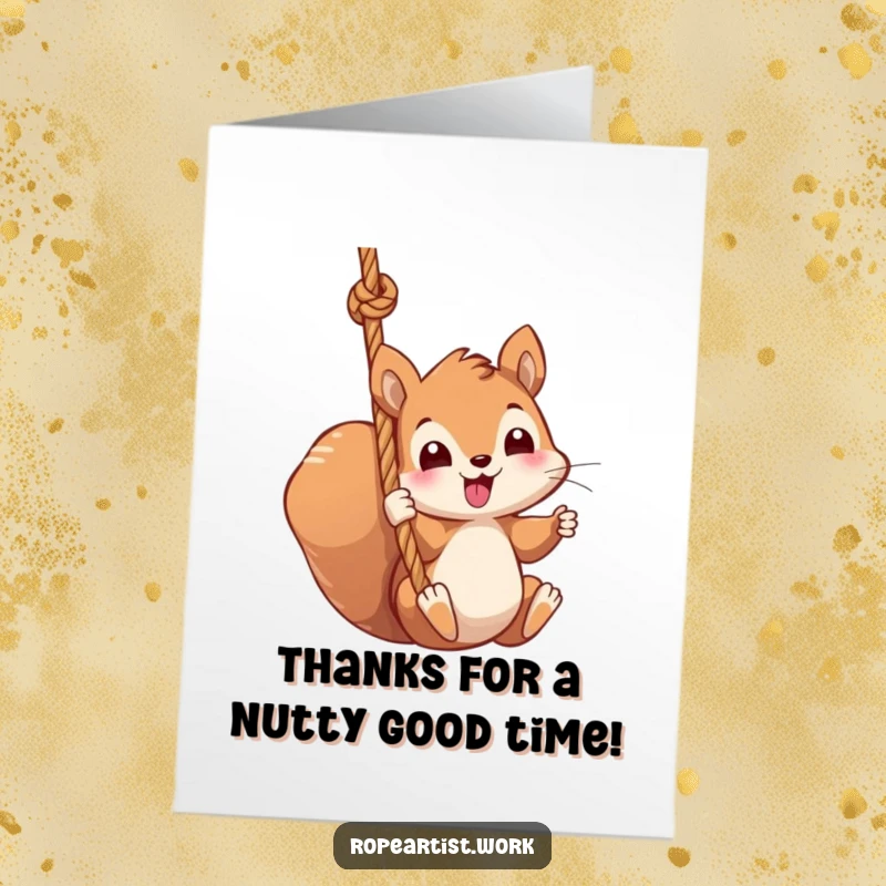 Funny Free Printable Thank You Card: A cute squirrel character swinging from a thick rope, sending warm thanks with irresistible charm.