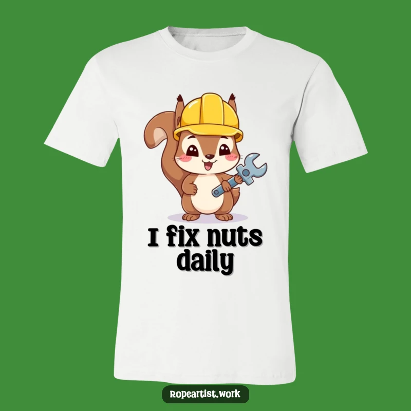 Funny Kawaii Squirrel T-Shirt: Tool Time Tee for Builders
